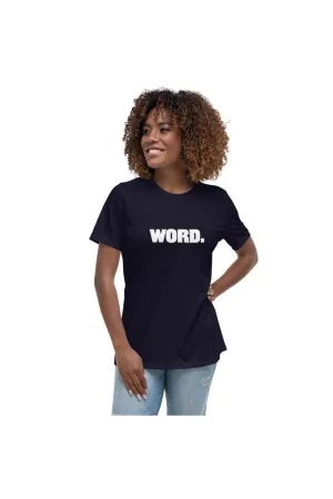 Word. Women's Relaxed T-Shirt
