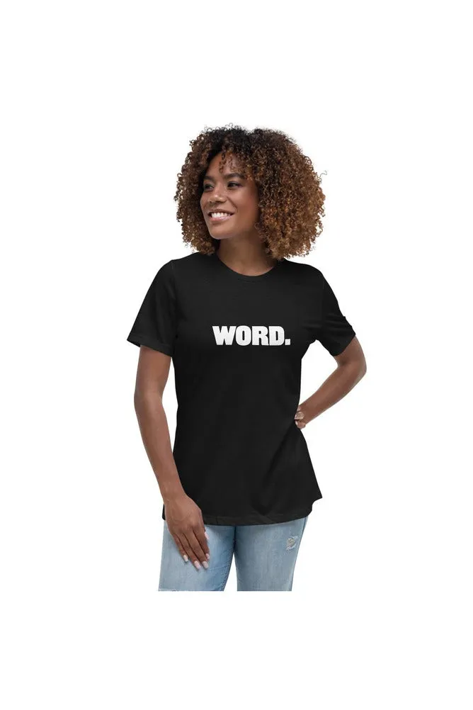 Word. Women's Relaxed T-Shirt