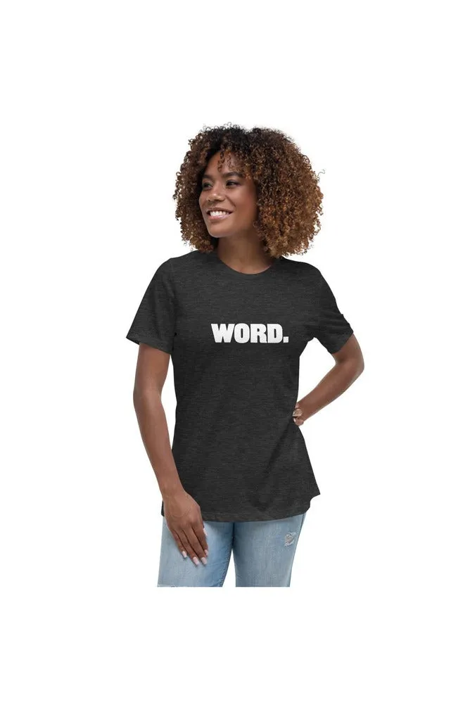 Word. Women's Relaxed T-Shirt